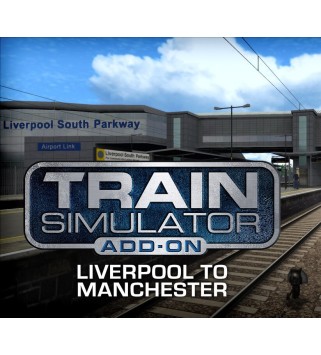 Train Simulator - Liverpool-Manchester Route Add-On DLC Steam Key GLOBAL